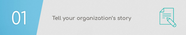Nonprofit web design best practice: Tell your organization's story with captivating nonprofit web design.
